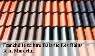 Etanchéité toiture balaruc-les-bains-34540 Jean Marcelin