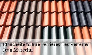 Etanchéité toiture  ferrieres-les-verreries-34190 Jean Marcelin