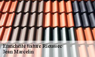 Etanchéité toiture rieussec-34220 Jean Marcelin