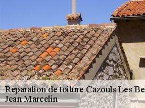 Réparation de toiture  cazouls-les-beziers-34370 Jean Marcelin